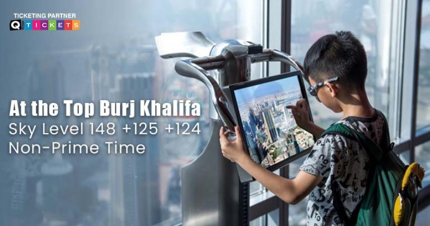 Elevate Your Experience: At the Top Burj Khalifa - Sky Levels 148, 125 & 124